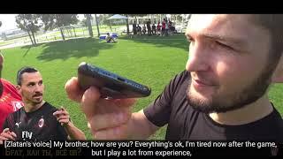 Zlatan Ibrahimović motivational words to Khabib Nurmagomedov 