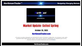 NorthCast Market Update: Coiled Spring