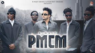 PMCM (Official Music Video) | R Nait | Mad Mix | Punjabi Song 2024