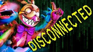 FNAF SONG "Disconnected" (ANIMATED)