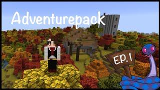 Adventurepack! Ep 1 | Modded Minecraft