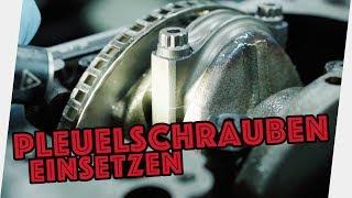 Pleuel und Pleuelschrauben richtig montieren I BAR-TEK® Motorsport