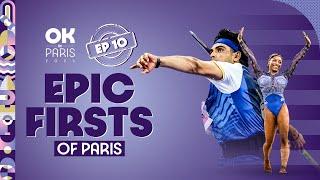 OK in Paris Ep 10 - Epic Firsts at Paris 2024