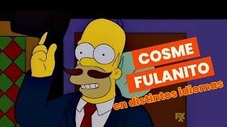 COSME FULANITO EN DISTINTOS IDIOMAS 