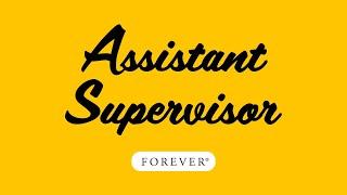 Assistant Supervisor | Forever Next Step