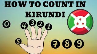 How to COUNT in Kirundi (Ordinal & Cardinal numbers)