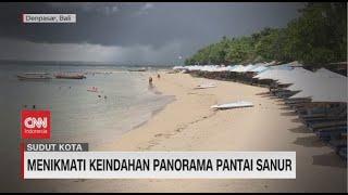 Menikmati Keindahan Panorama Pantai Sanur