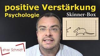 positive Verstärkung | Psychologie | Lehrerschmidt