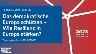 Das demokratische Europa schützen – Wie Resilienz in Europa stärken? | Diskussion | #TGK23