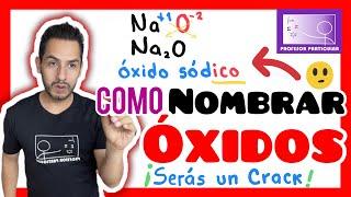 Ó𝐗𝐈𝐃𝐎𝐒 Nomenclatura Tradicional | Mejor Método ​🫵​​| Química