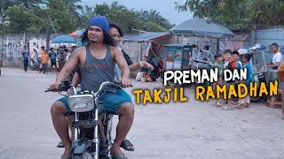 PREMAN DAN TAKJIL RAMADHAN