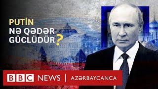 Putin heç vaxt olmadığı qədər güclüdür?