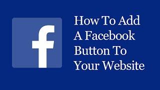 How To Add A Facebook Follow Button To Your Website