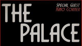 The Palace S2E19: Illusion  [Ft. The Kino Corner]