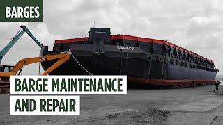 Maintenance and Repair for Barges and Marine Vessels | Barge Series #4