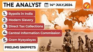 The Analyst 14th July 2024 Current Affairs Today | Vajiram and Ravi Daily Newspaper Analysis