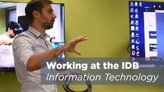 Information Technology Department: working at the Inter-American Development Bank