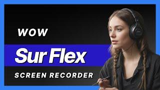 SurFlex: The new Screen recorder for youtuber ! Free and web based #youtubetools #screenrecorder