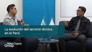 AcademyTalks Ep 01 | La evolución del servicio técnico en el Perú | Service Academy