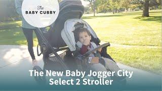 The New Baby Jogger City Select 2 Stroller