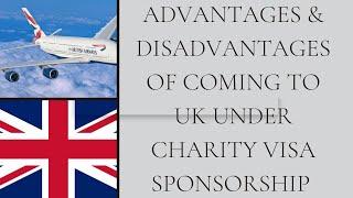 Advantages And Disadvantages Of Charity Visa (Tier 5 Visa) Sponsorship