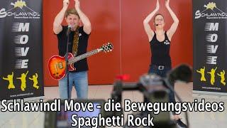 Schlawindl Move - Spaghetti Rock