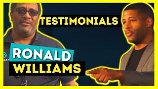 Client Testimonials! Ft. Ronald Williams