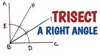 How to trisect a right angle.....