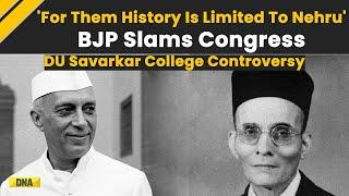 Savarkar College Delhi University Row: BJP Slams Congress Over DU's Veer Savarkar College Row