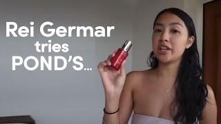 Listen to Rei Germar: it's never too early to use POND'S Age Miracle!