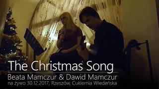 The Christmas Song - live Beata Mamczur, Dawid Mamczur