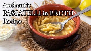 How to make Passatelli in Broth, Best Italian Comfort Food. Easy Recipe