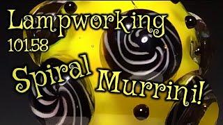 Lampworking / Flameworking - 101.58 - The Spiral Murinni - 104 demo