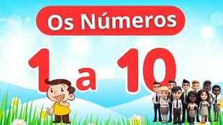 Números de 1 a 10| NÚMEROS para CRIANÇAS - Aprendendo os NÚMEROS