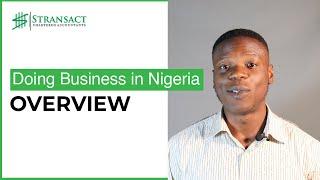 Doing Business in Nigeria: Overview