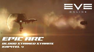 EVE ONLINE #042  EPIC ARC: Kapitel 4 starten! #eveonline #letsplay #deutsch #mmorpg