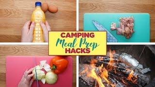 Camping Meal Prep Hacks