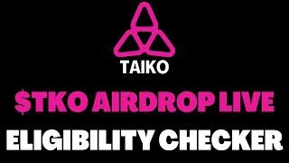 Taiko Airdrop ️ Eligibility Checker Live + Neue Kampagne 🪂