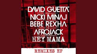 Hey Mama (feat. Nicki Minaj, Bebe Rexha & Afrojack) (Afrojack Remix)