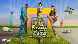 Wegz x Disco Misr  Keify Keda  ويجز و ديسكو مصر  كيفي كده Official Music Video