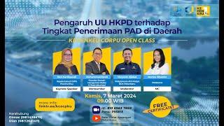 Kemenkeu Corpu Open Class: Pengaruh UU HKPD terhadap Tingkat Penerimaan PAD di Daerah