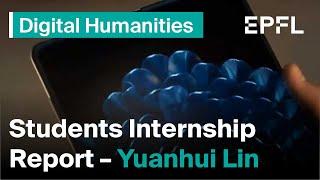 EPFL Students Internship Report 2022 - Yuanhui Lin - Yang Technology AG