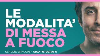 Le varie modalità di messa a fuoco [Corso di Fotografia]