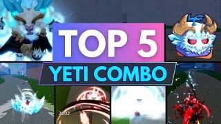 Top 5 Best Yeti Combo for Beginners in Blox Fruits | Easy, One-Shot Combos