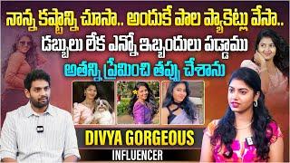 అతన్ని ప్రేమించి తప్పు చేశాను | Influencer Divya Gorgeous Interview | Telugu Interviews | Aadhan