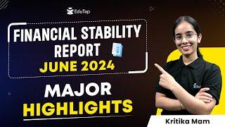 RBI Financial Stability Report June 2024 | Finance Current Affairs | RBI Grade B Exam Preparation