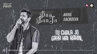 Dua Ban Ja   Lyrical   Akhil Sachdeva