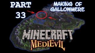 Minecraft - Part 33 (The Gallows Gauntlet) - The Making of Gallowmere