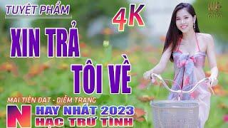 Xin Trả Tôi Về, Thành Phố Buồn Nhạc Trữ Tình Hay Nhất 2024 - Lk Bolero Nhạc Vàng Xưa Bất Hủ