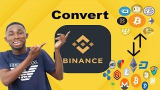 How to convert Cryptocurrencies on Binance